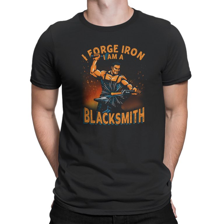 Men’s Graphic T-Shirts – I Forge Iron I Am a Blacksmith Awesome ...
