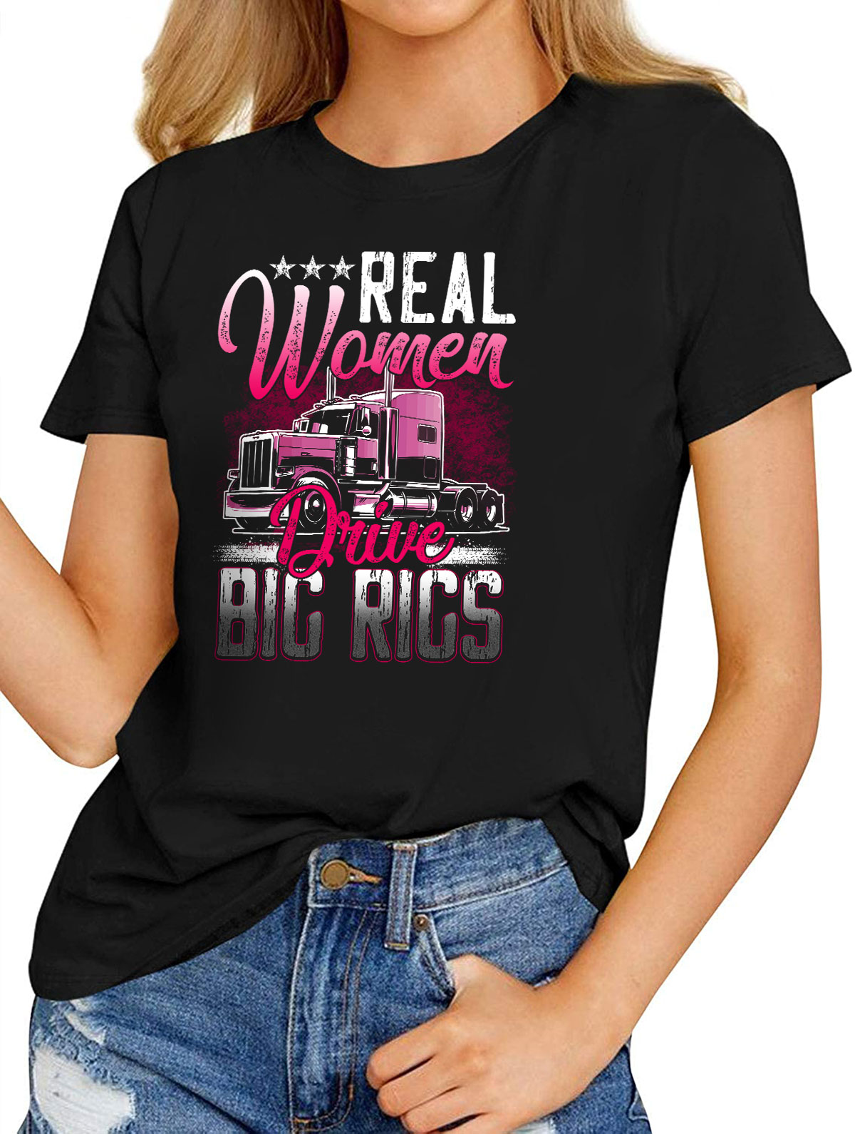 Women's Fashion T-Shirts – Funny Real Women Drive Big Rigs Trucker Girl  Truck Driver Gift Shirt Short Sleeve – HomeWix