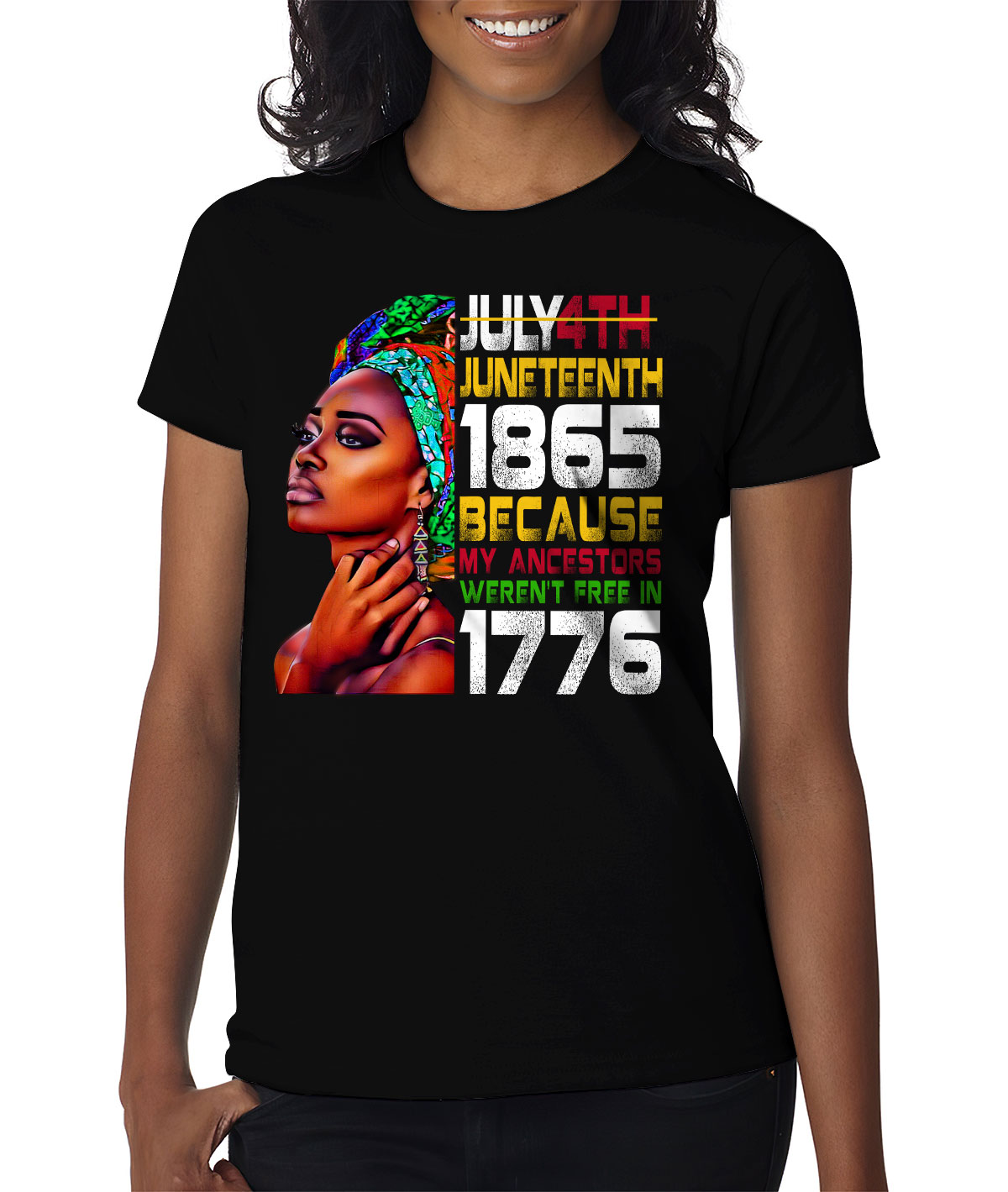 Women’s Fashion T-Shirts – Juneteenth 1865 Freedom Day Ancestors Not ...