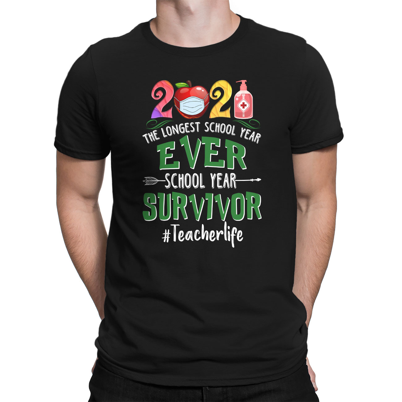 Men's Funny T-Shirts – 2021 Another School Year Survivor Teachers Longest  Year Ever Teacherlife Gift Shirt Short Sleeve – HomeWix