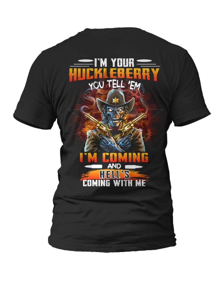 Men’s Graphic T-shirts – I’m Your Huckleberry You Tell ’em I’m Coming ...