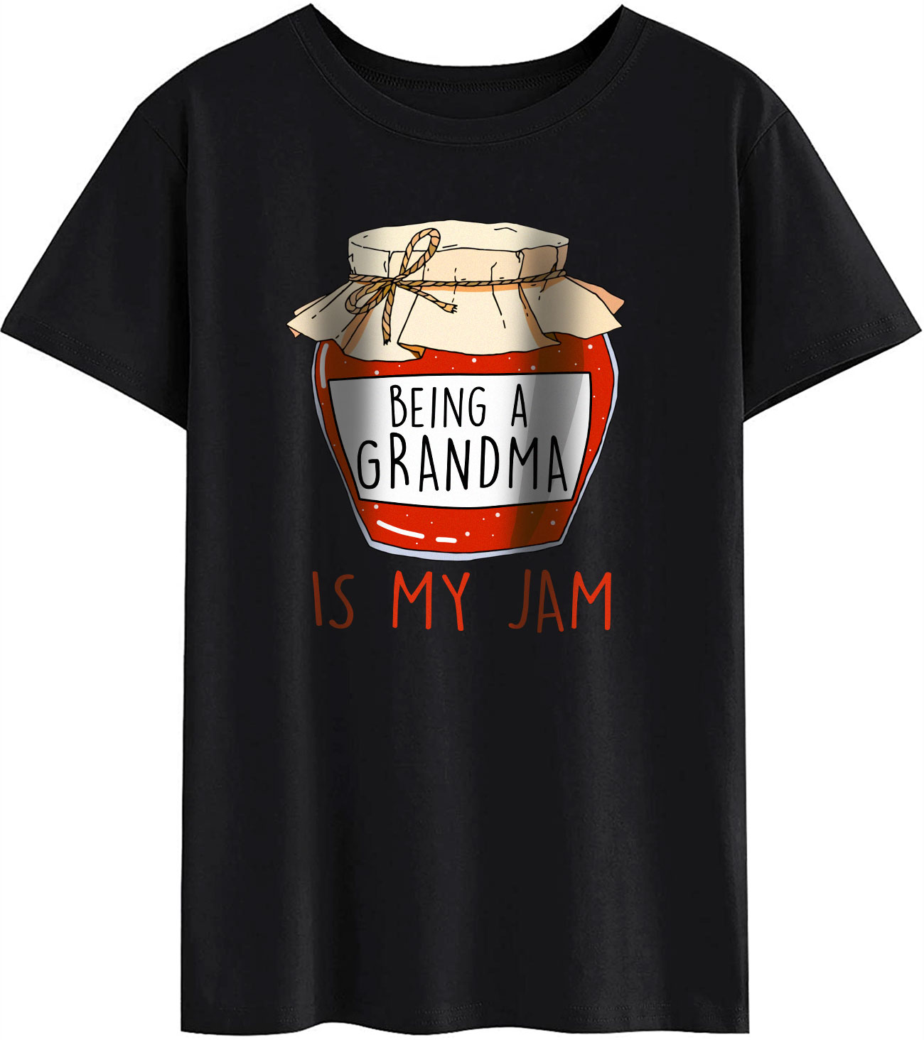 Womens Fashion T Shirts Cute Funny Being A Grandma Is My Jam Fun 