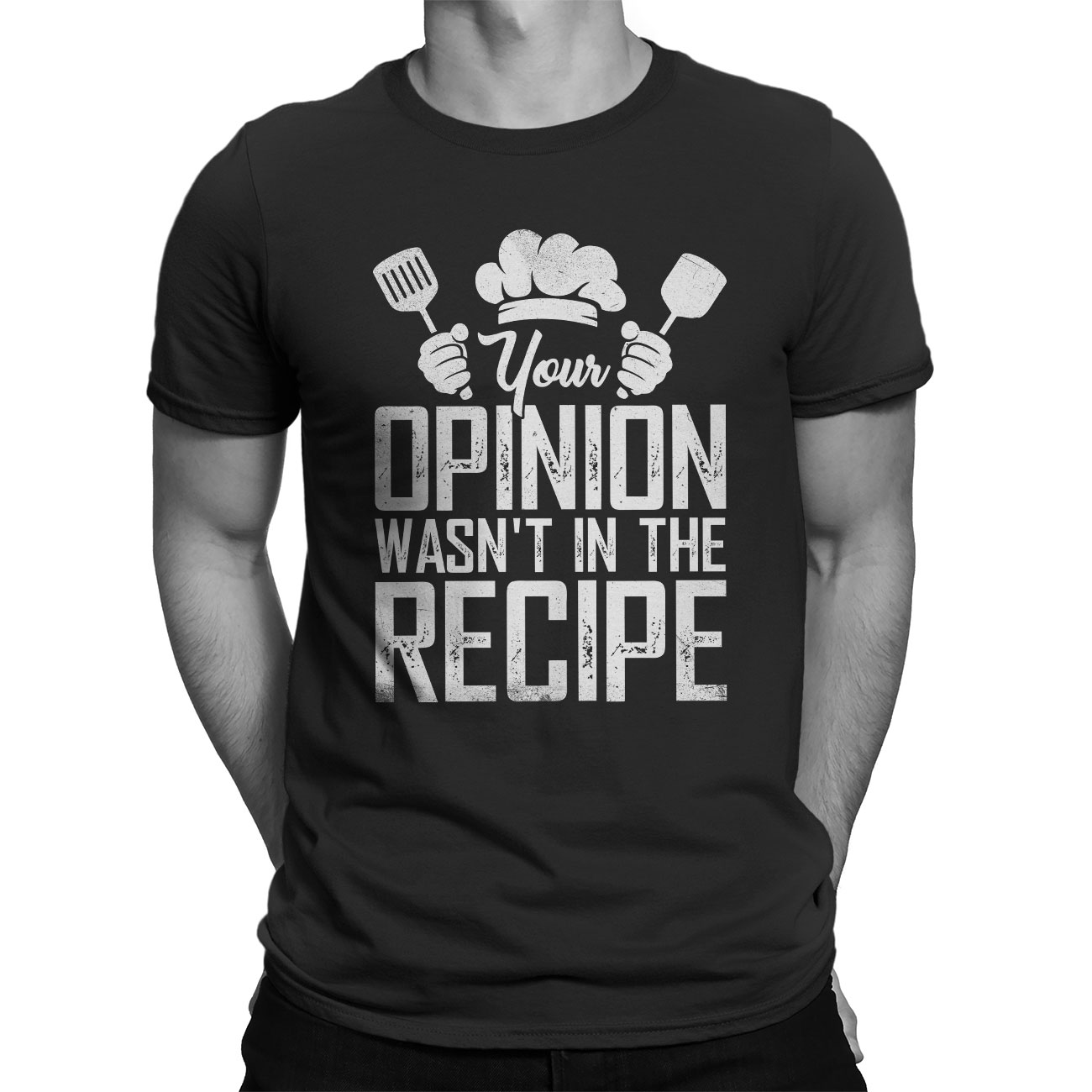 Funny T-Shirts – Your Opinion Wasnt In The Recipe Chef Cooking Gift ...