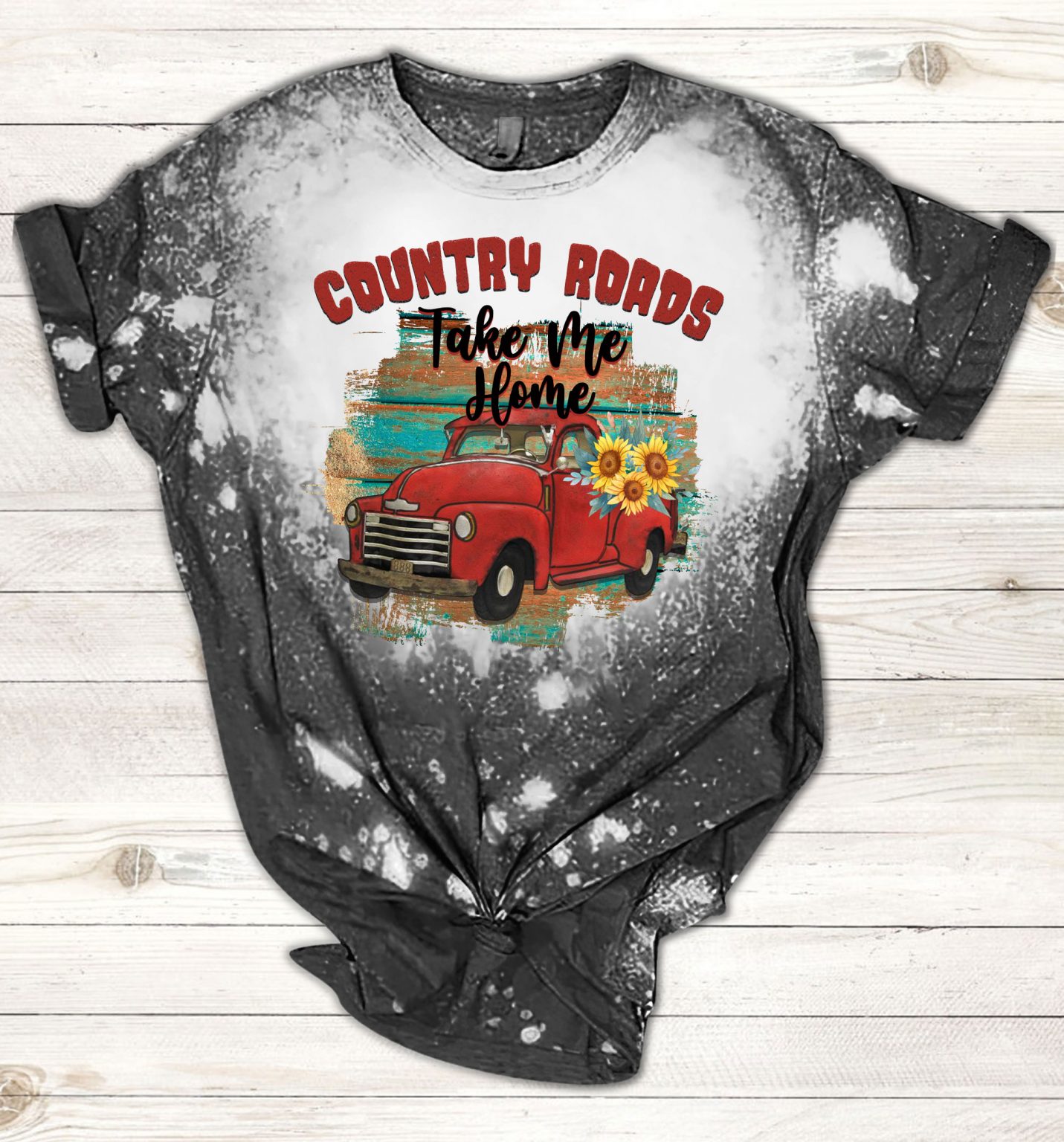 Bleached T-Shirt – Country Roads Floral Truck Take Me Home Country Girl ...