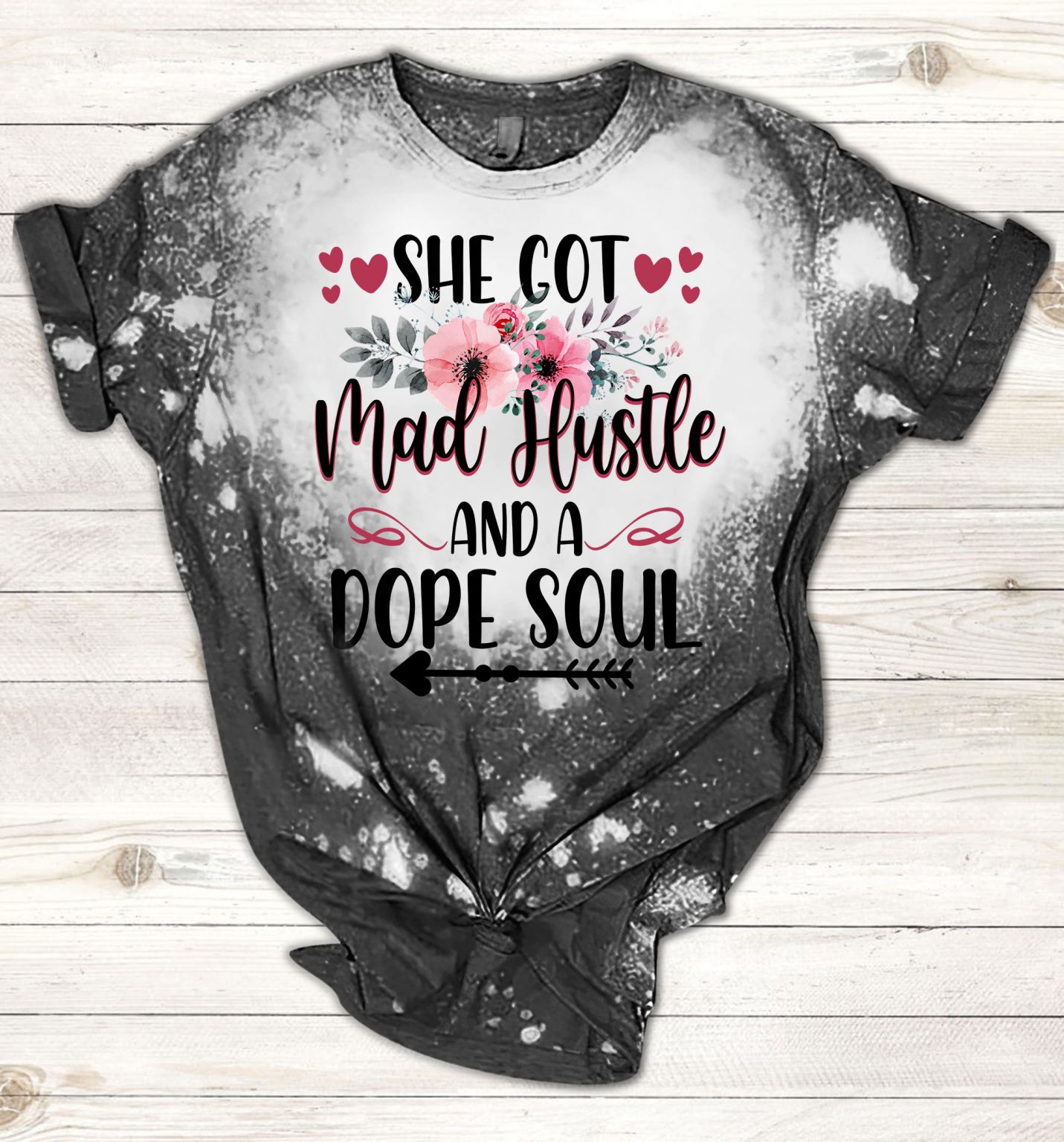 she got mad hustle and a dope soul shirt